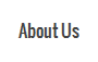 About Us